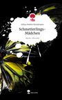 Jolina Noémi Horstmann: Schmetterlings-Mädchen. Life is a Story - story.one, Buch