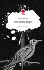 Sophia Agostini: Des Todes Engel. Life is a Story - story.one, Buch