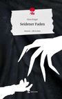 Gina Krüger: Seidener Faden. Life is a Story - story.one, Buch