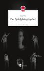 Quantim: Der Spielplatzprophet. Life is a Story - story.one, Buch