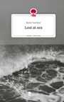 Merle Teschner: Lost at sea. Life is a Story - story.one, Buch