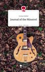 Svenia Griebel: Journal of the Minstrel. Life is a Story - story.one, Buch