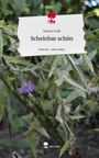 Hanna Fode: Scheinbar schön. Life is a Story - story.one, Buch