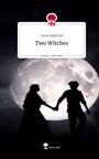 Liana Nightrain: Two Witches. Life is a Story - story.one, Buch