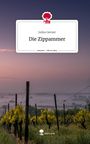 Juline Gerner: Die Zippammer. Life is a Story - story.one, Buch