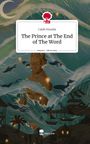 Caleb Hosalla: The Prince at The End of The Word. Life is a Story - story.one, Buch