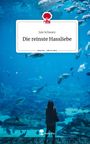 Jule Schwarz: Die reinste Hassliebe. Life is a Story - story.one, Buch