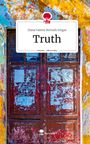 Diana Valerie Horvath Vargas: Truth. Life is a Story - story.one, Buch