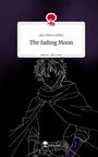 Jay Celios Collins: The fading Moon. Life is a Story - story.one, Buch