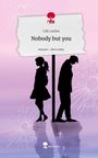 Lilli Lerdon: Nobody but you. Life is a Story - story.one, Buch