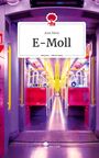 Avia Nova: E-Moll. Life is a Story - story.one, Buch