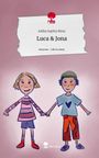 Julika Sophia Bünz: Luca & Jona. Life is a Story - story.one, Buch