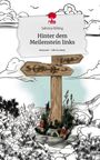 Sabrina Billing: Hinter dem Meilenstein links. Life is a Story - story.one, Buch