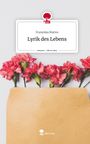 Franziska Mattes: Lyrik des Lebens. Life is a Story - story.one, Buch