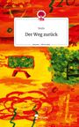 Wolle: Der Weg zurück. Life is a Story - story.one, Buch