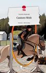 Carolin Hojenski: Castors Welt. Life is a Story - story.one, Buch