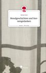 Anna Lina: Mondgeschichten und Sternengedanken. Life is a Story - story.one, Buch