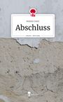 Marija Vasic: Abschluss. Life is a Story - story.one, Buch