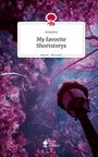 Avyanna: My favorite Shortstorys. Life is a Story - story.one, Buch