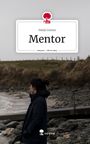 Paula Csorna: Mentor. Life is a Story - story.one, Buch