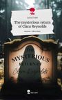 Louis Drake: The mysterious return of Clara Reynolds. Life is a Story - story.one, Buch