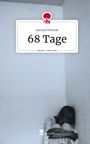 Hannah Wozniak: 68 Tage. Life is a Story - story.one, Buch