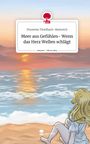 Florentin Tittelbach-Helmrich: Meer aus Gefühlen- Wenn das Herz Wellen schlägt. Life is a Story - story.one, Buch