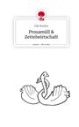 Ella Stanley: Prosamüll & Zettelwirtschaft. Life is a Story - story.one, Buch