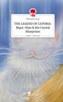 Michael Cerny: THE LEGEND OF CATORIA: Biqui-Niao & the Crystal Blueprints. Life is a Story - story.one, Buch