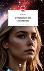 Selin Sari: Verstecken im Universum. Life is a Story - story.one, Buch