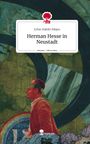 Erfan Habibi Nikjoo: Herman Hesse in Neustadt. Life is a Story - story.one, Buch