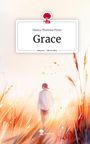 Hanna Theresia Pitter: Grace. Life is a Story - story.one, Buch