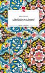 Adele Dittrich: Libellule et Liberté. Life is a Story - story.one, Buch