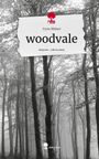 Fynn Mibert: woodvale. Life is a Story - story.one, Buch