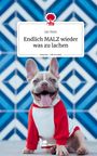 Jan Malz: Endlich MALZ wieder was zu lachen. Life is a Story - story.one, Buch