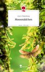 Lisa A. Piepenburg: Moosmädchen. Life is a Story - story.one, Buch