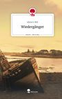 Alicia S. Hill: Wiedergänger. Life is a Story - story.one, Buch