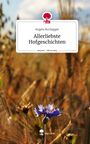 Angela Buchegger: Allerliebste Hofgeschichten. Life is a Story - story.one, Buch