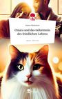Diana Mekonen: Chiara und das Geheimnis des friedlichen Lebens. Life is a Story - story.one, Buch