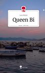 Lucy Winter: Queen Bi. Life is a Story - story.one, Buch