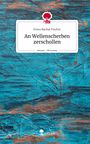 Fiona Rachel Fischer: An Wellenscherben zerschollen. Life is a Story - story.one, Buch