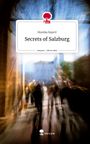 Monika Bayerl: Secrets of Salzburg. Life is a Story - story.one, Buch