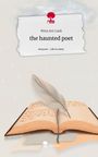 Mina Josi Lank: the haunted poet. Life is a Story - story.one, Buch