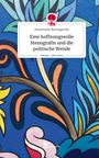 Annemarie Baumgarten: Eine hoffnungsvolle Stenografin und die politische Wende. Life is a Story - story.one, Buch