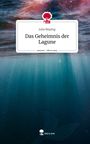 Julia Bisping: Das Geheimnis der Lagune. Life is a Story - story.one, Buch