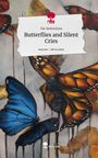 Die Seelentinte: Butterflies and Silent Cries. Life is a Story - story.one, Buch