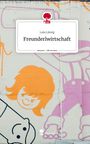 Lala Lässig: Freunderlwirtschaft. Life is a Story - story.one, Buch