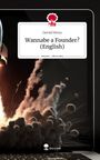 Gerold Weisz: Wannabe a Founder? (English). Life is a Story - story.one, Buch