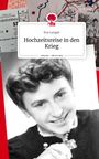 Eva Lunger: Hochzeitsreise in den Krieg. Life is a Story - story.one, Buch