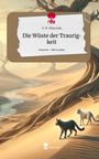 S. N. Maunala: Die Wüste der Traurigkeit. Life is a Story - story.one, Buch